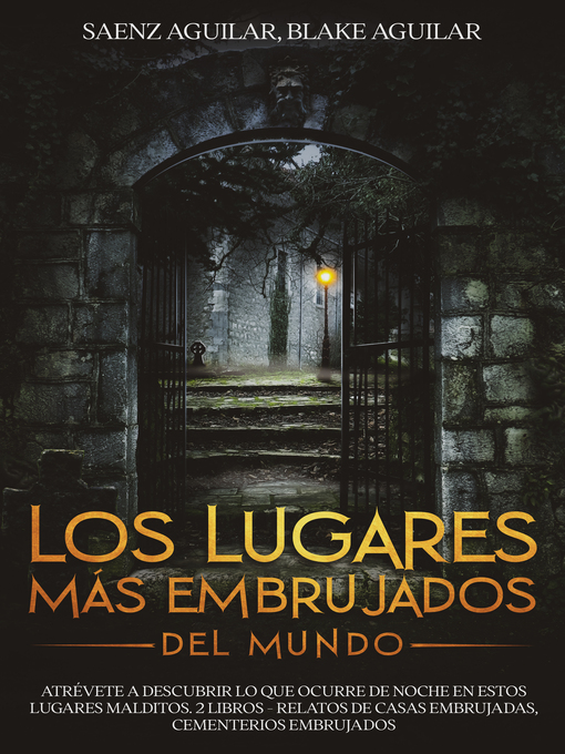 Title details for Los Lugares mas Embrujados del Mundo by Saenz Aguilar - Available